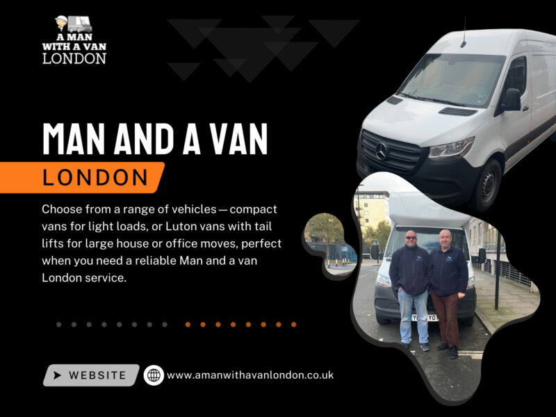 A Man with A Van London