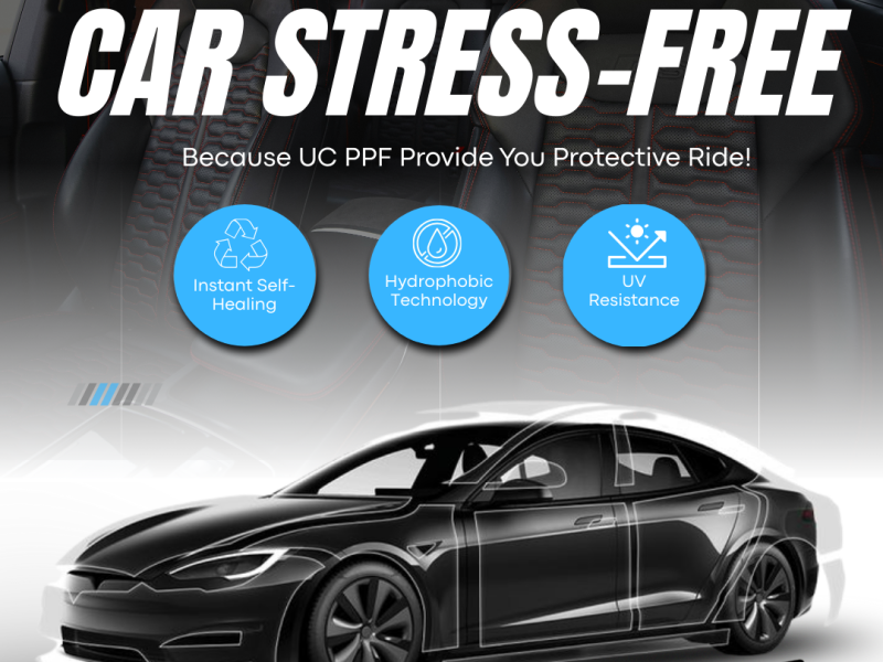 UC PPF Providing Premium Paint Protection Film for Life-Time Shine